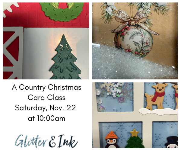 CLASS - A Country Christmas Card Class
