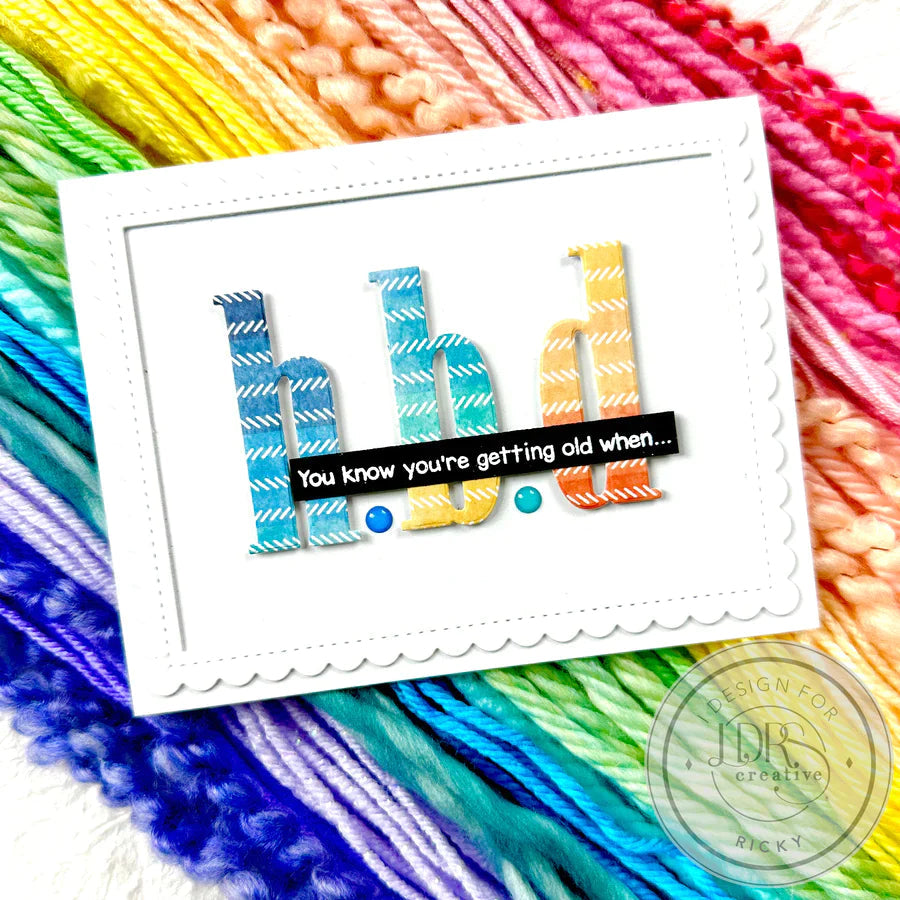 LDRS - Snarky Birthday Stack Stamp Set