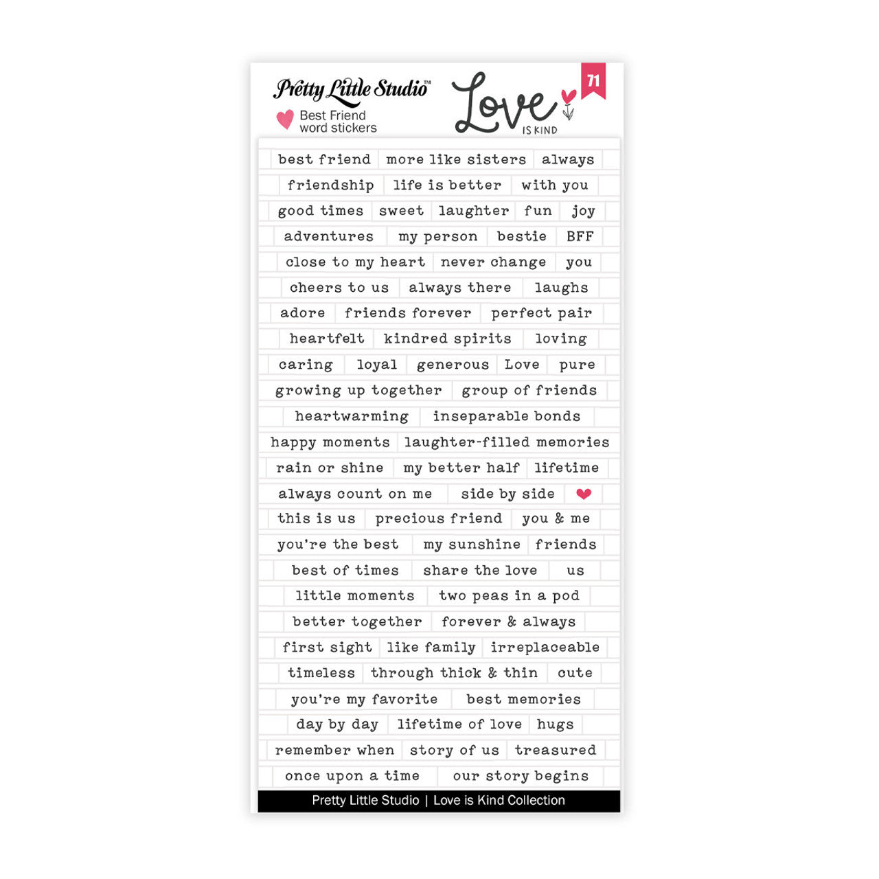 Pretty Little Studio - Love Is Kind - Best Friend Clear Stickers