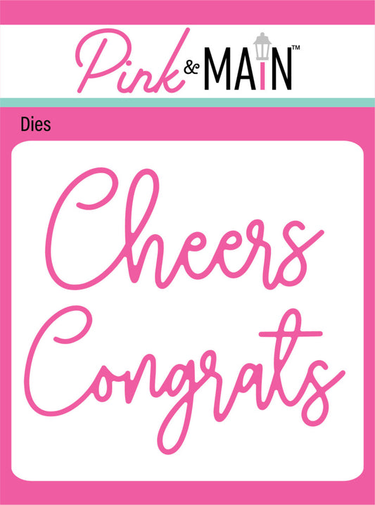 Pink & Main - Cheers Die Set
