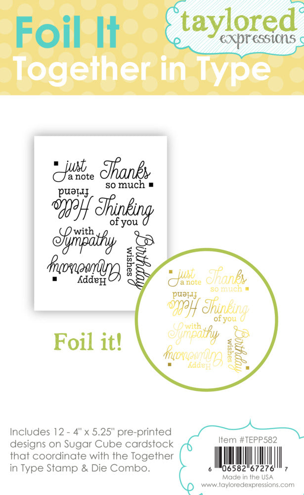 Tailored Expressions - Foil It - Together in Type