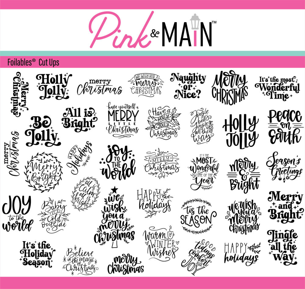 Pink & Main - Hand-lettered Holiday Greetings Foilables Cut Ups