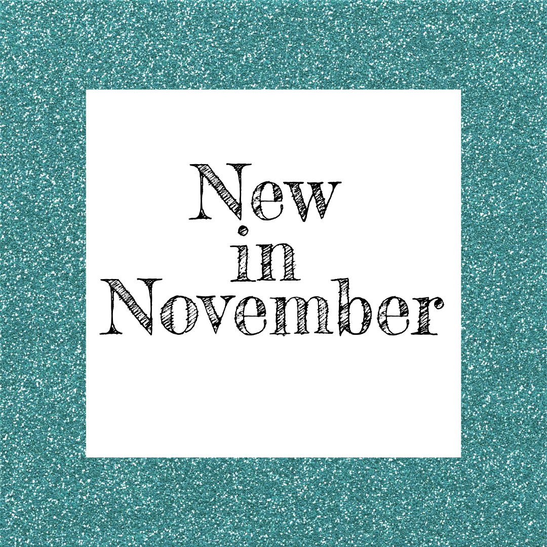 New in November