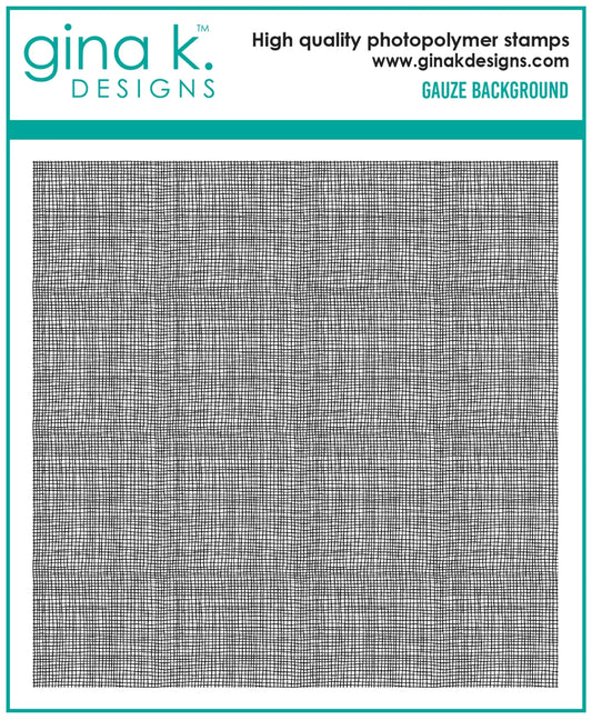 Gina K - Gauze Background Stamp