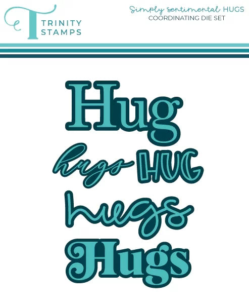 Trinity Stamps - Simply Sentimental: Hugs Die Set