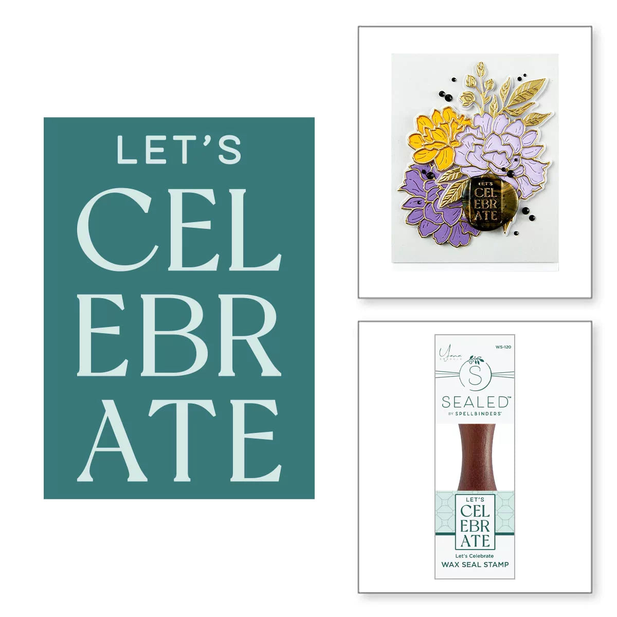 Spellbinders - Wax Seal Stamp - Let's Celebrate