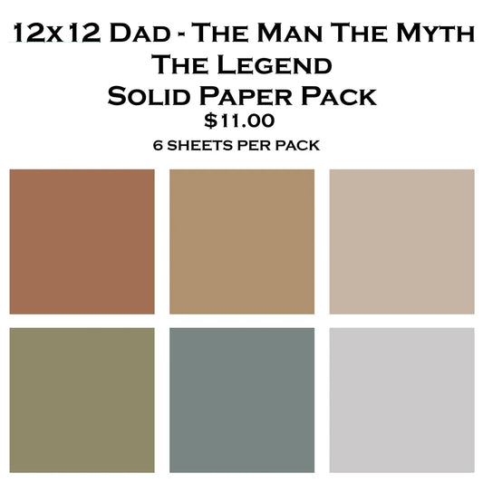 Simply Stated - Dad The Man The Myth The Legend - Solid Paper Pack