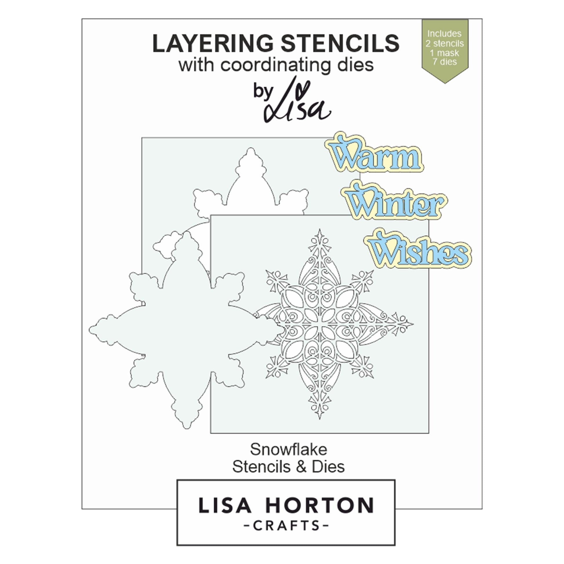 Lisa Horton - Snowflake Layering Stencils And Dies