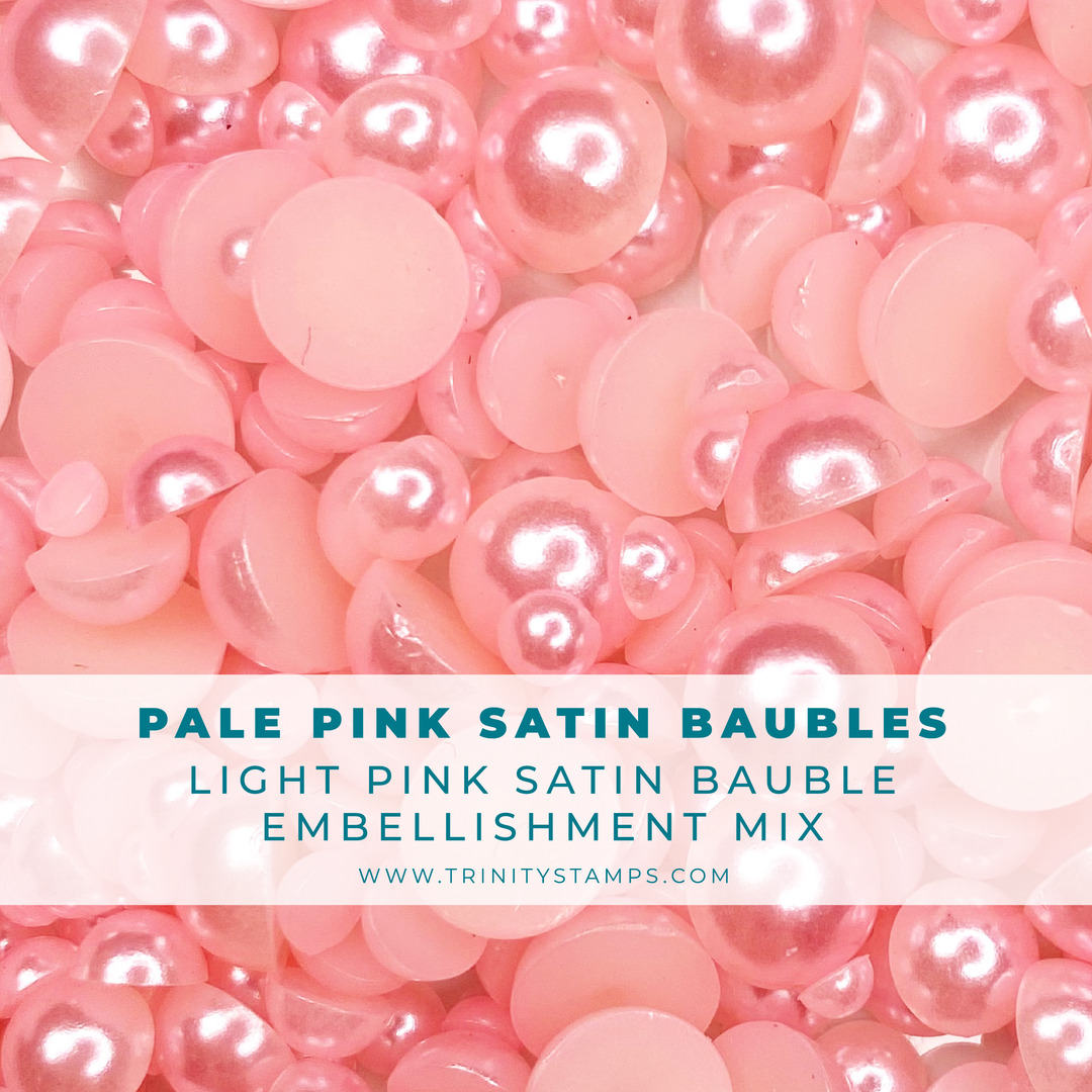 Trinity Stamps - Pale Pink Satin Bauble Embellishment Mix