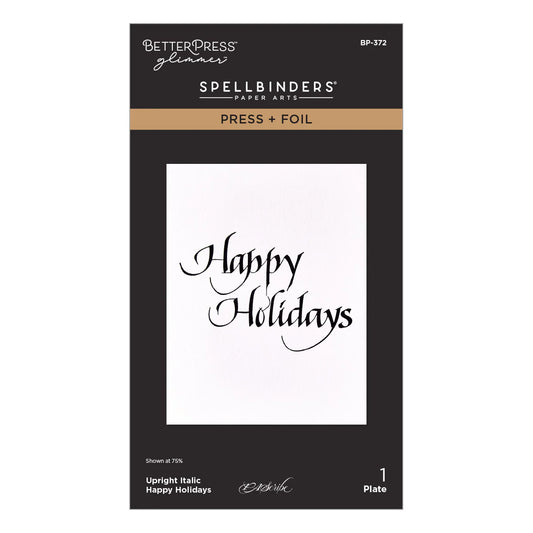 Spellbinders - Upright Italic Happy Holidays Press + Foil Plate