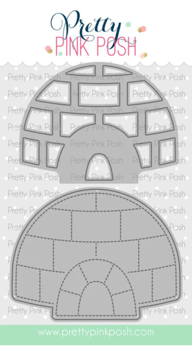 Pretty Pink Posh - Shaker Igloo Die Set