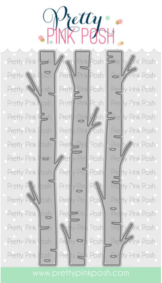 Pretty Pink Posh - Birch Tree Die Set