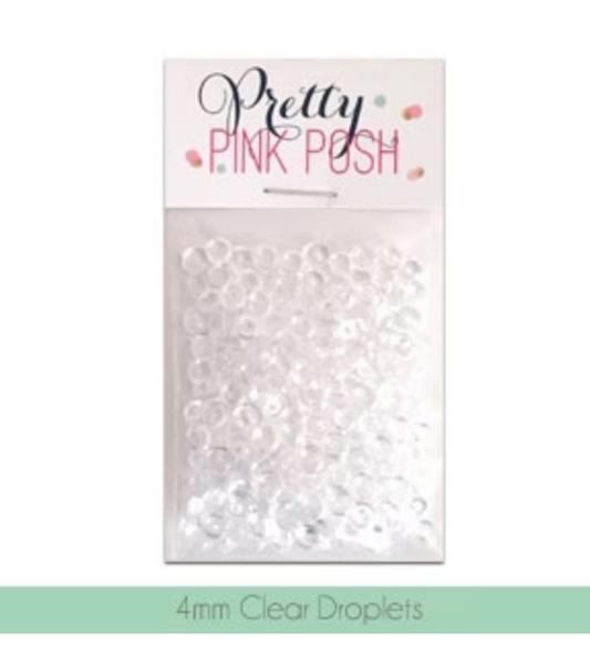 Pretty Pink Posh - Clear Droplets - 4mm