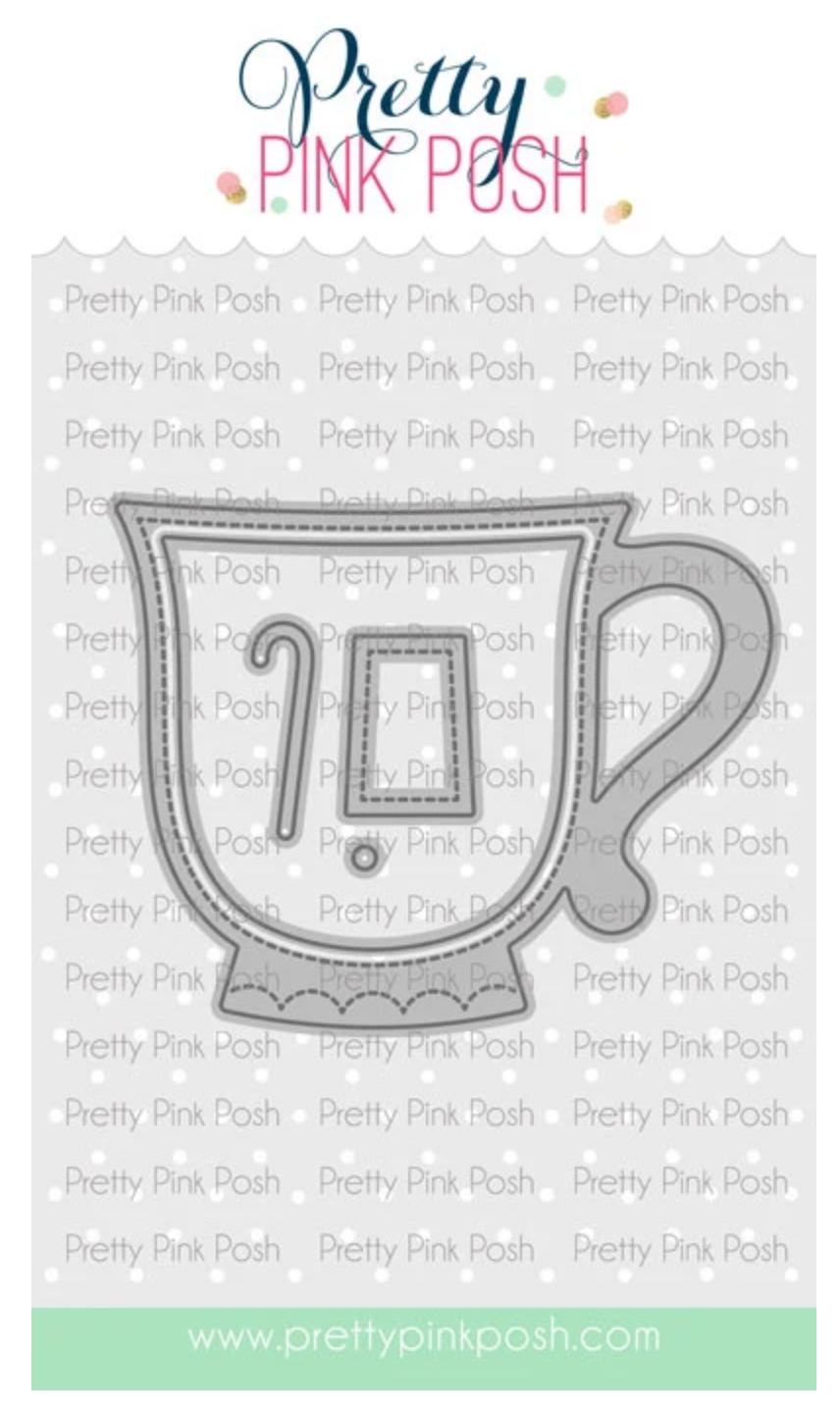 Pretty Pink Posh - Teacup Shaker Die Set