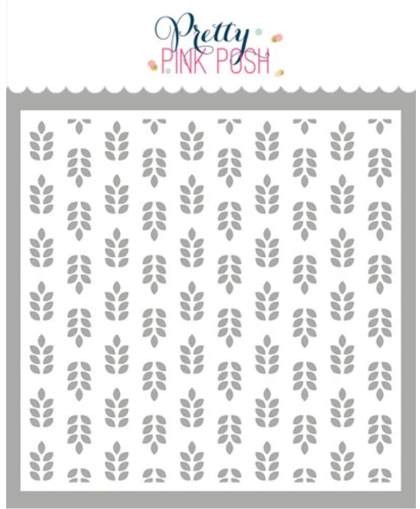 Pretty Pink Posh - Wheat Pattern Stencil