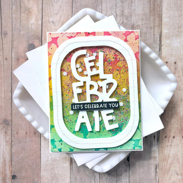 Taylored Expressions - C'mon & Celebrate Die Set