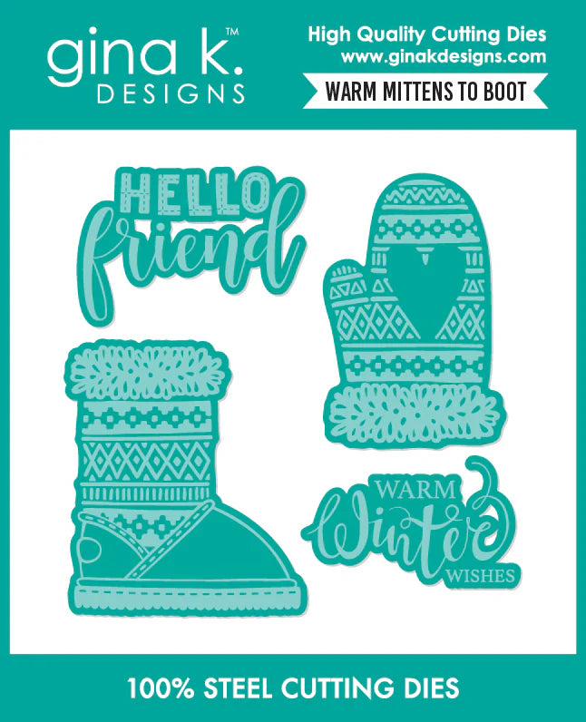 Gina K. - Warm Mittens to Boot Stamp & Die Bundle