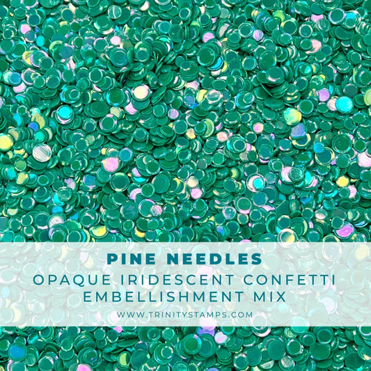 Trinity Stamps - Pine Needles Opaque Shine Confetti Mix