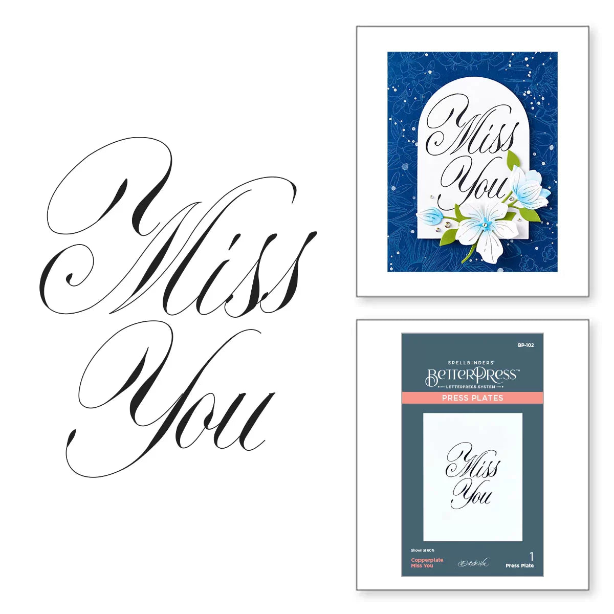 Spellbinders - BetterPress - Copperplate Miss You