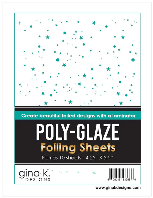 Gina K. - Poly-Glaze - Flurries