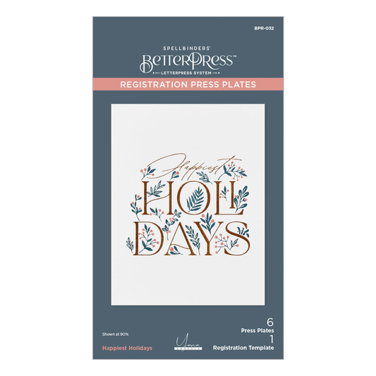 Spellbinders - BetterPress - Happiest Holidays Registration Press Plate