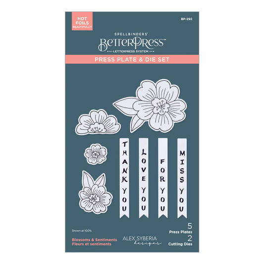 Spellbinders - BetterPress - Blossoms & Sentiments Press Plate & Die Bundle by Alex Syberia