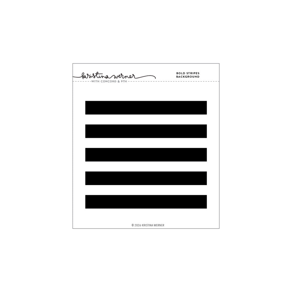 Concord & 9th - Bold Stripes Background Stamp by Kristina Werner