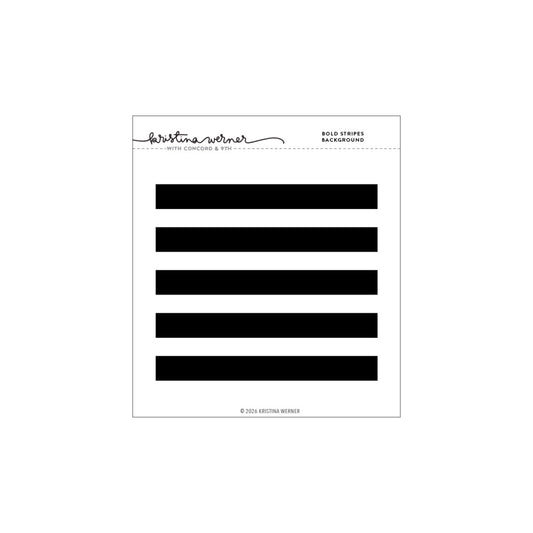 Concord & 9th - Bold Stripes Background Stamp by Kristina Werner