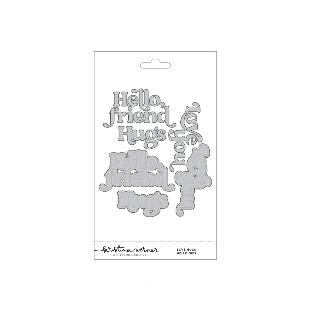 Concord & 9th - Love Hugs Hello Die Set by Kristina Werner