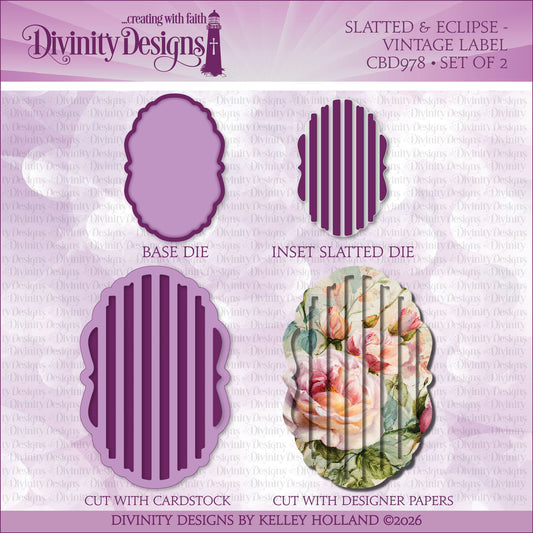 Divinity Designs - Slatted & Eclipse - Vintage Label Die Set