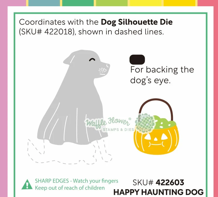 Waffle Flower - Happy Haunting Dog Die