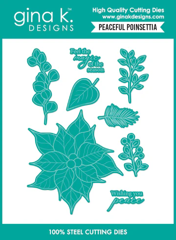 Gina K. - Peaceful Poinsettia - Die Set