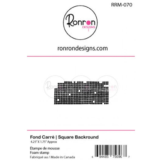 RonRon Designs - Foam Stamp - Square Background