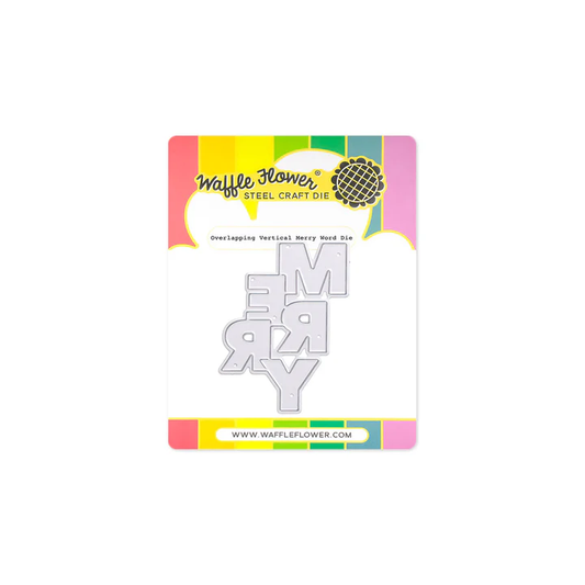 ***PRE-ORDER*** Waffle Flower - Overlapping Vertical Merry Word Die