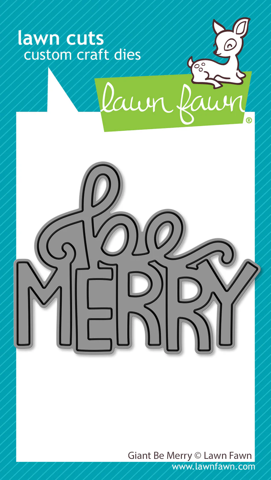 Lawn Fawn - Giant Be Merry Die