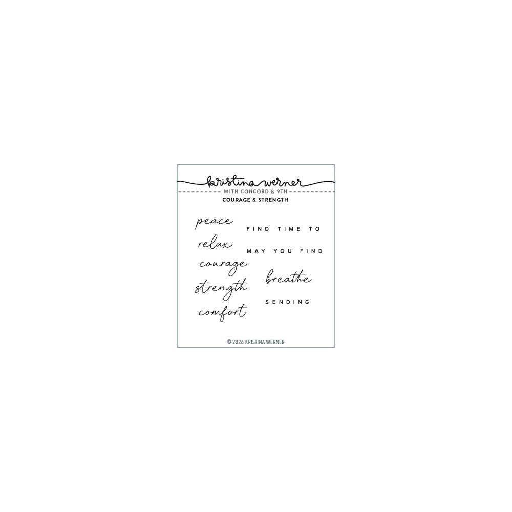 Concord & 9th - Courage and Strength Stamp Set by Kristina Werner