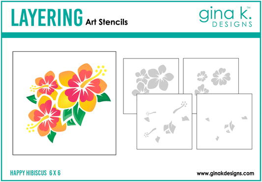 Gina K. - Happy Hibiscus Stencil Set