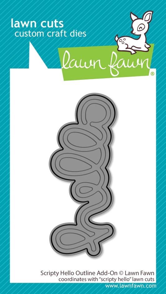 Lawn Fawn - Scripty Hello Outline Add-on Die