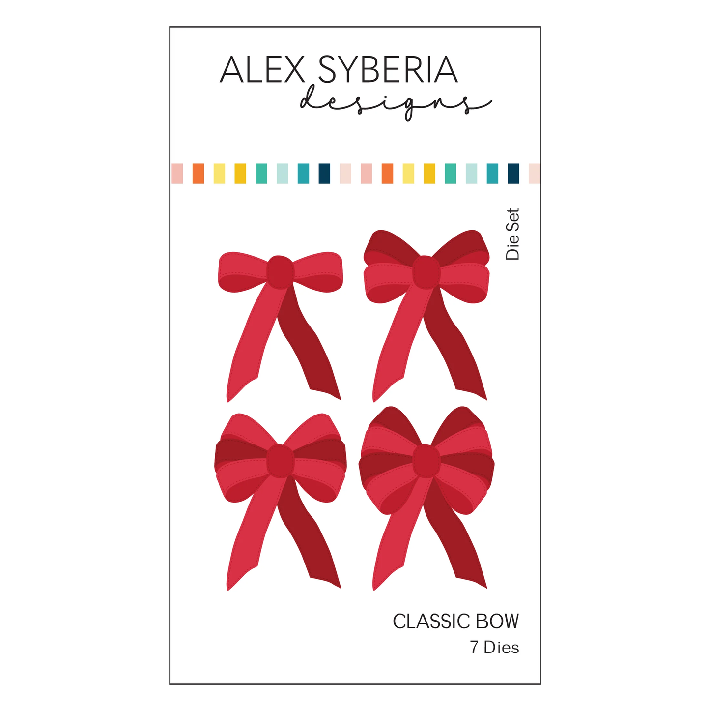 Alex Syberia - Classic Bow Die