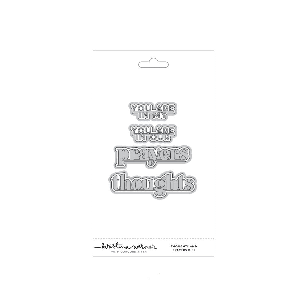Concord & 9th - Thoughts and Prayers Die Set by Kristina Werner