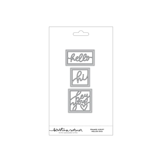 Concord & 9th - Framed Script Hellos Die Set by Kristina Werner
