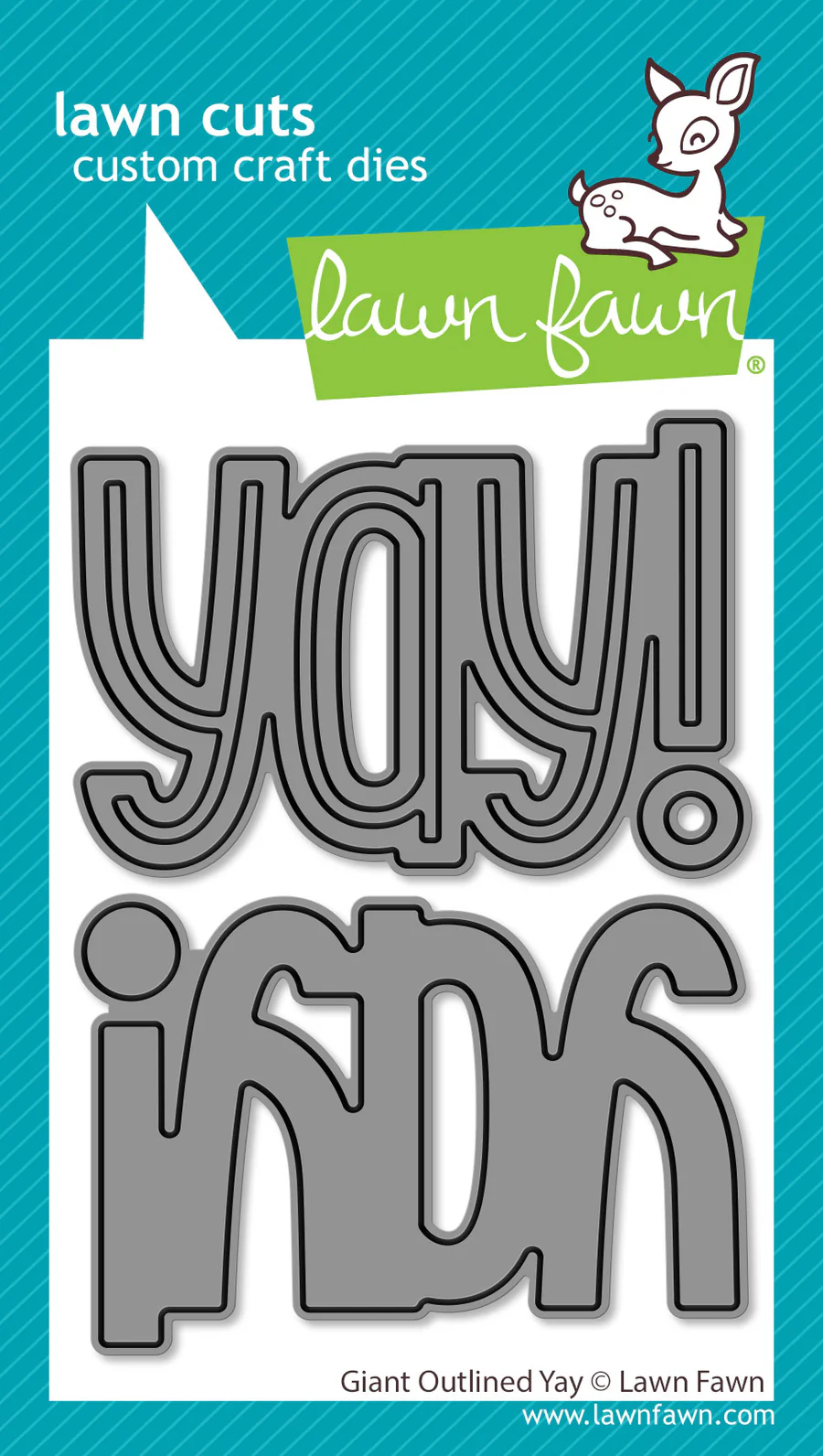 Lawn Fawn - Giant Outlined Yay Die Set