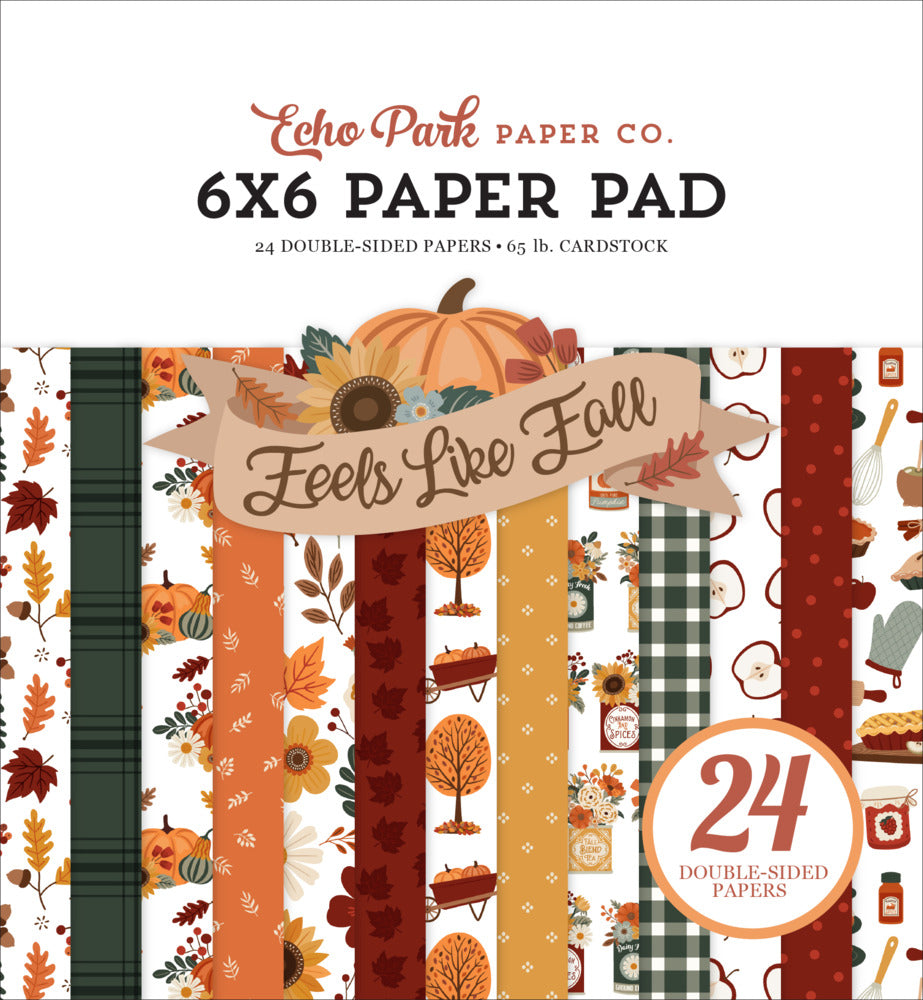 Echo Park - Feels Like Fall - 6x6 Paper Pad