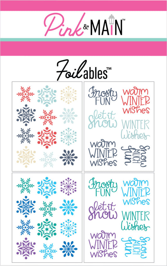 Pink & Main - Winter Spotlight Sayings Foilables Panels