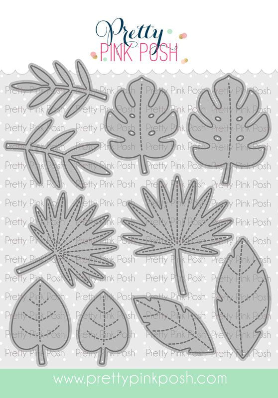 Pretty Pink Posh - Tropical Leaves Die Set