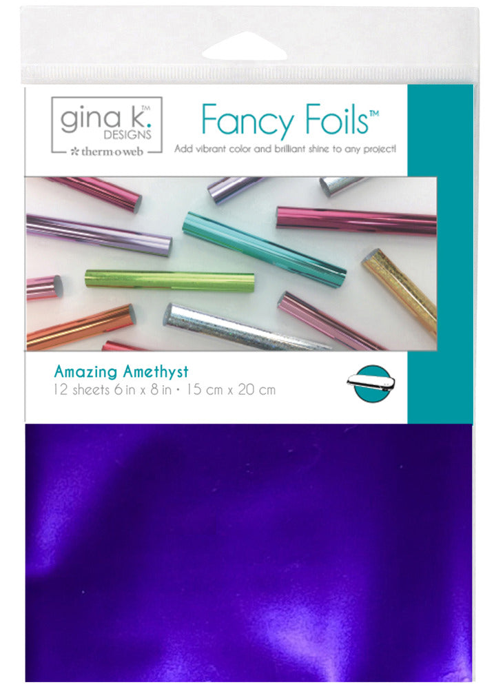 Gina K. - Fancy Foils - Amazing Amethyst