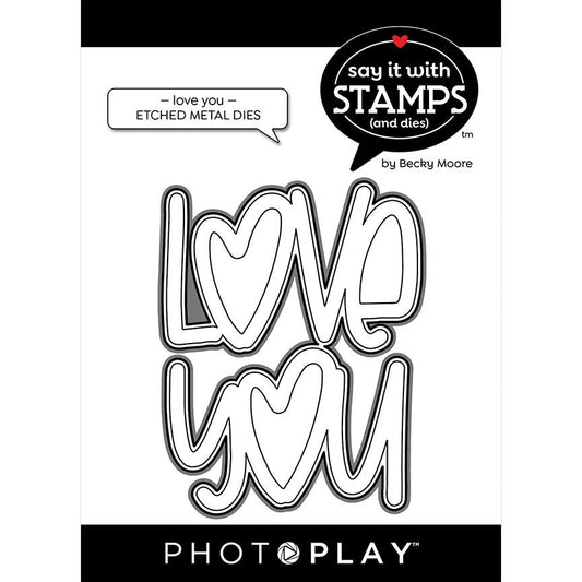 Say it With Stamps - Love You Die Set